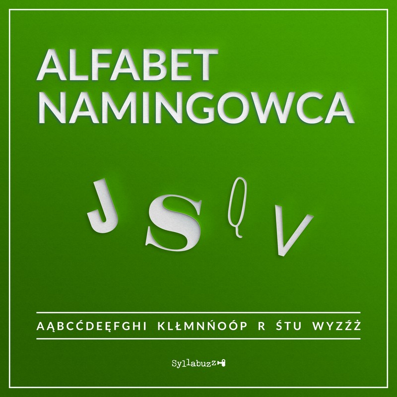 Alfabet namingowca. J S Q V