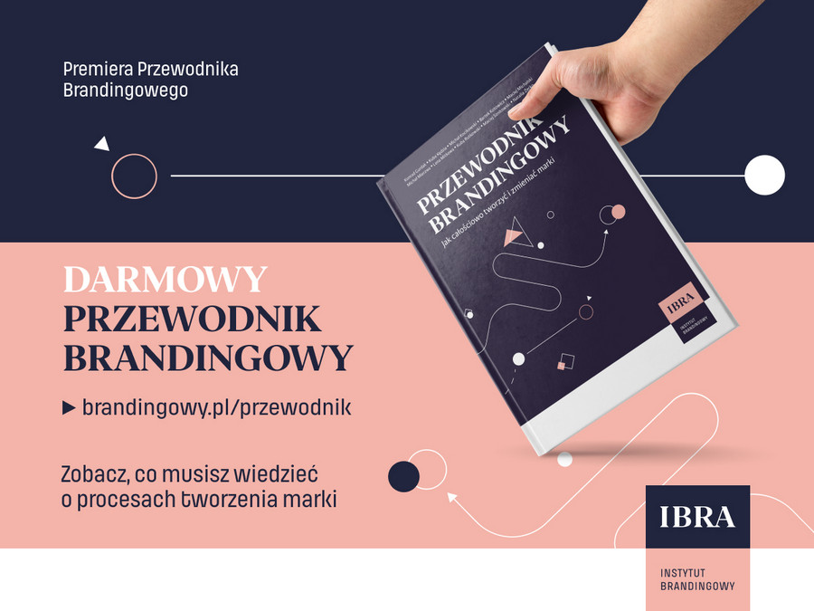 Przewodnik Brandingowy stworzony przez dziecięciu ekspertów, dopasowany do realiów polskiego rynku. Przekazuje wiedzę jak tworzyć i zmieniać marki całościowo.