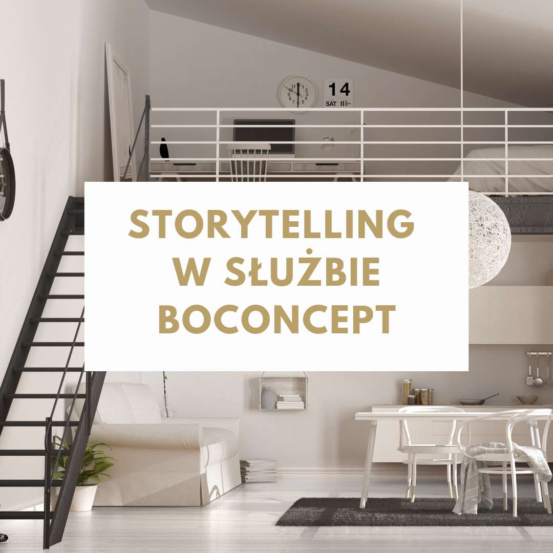Storytelling w służbie BoConcept - Syllabuzz.pl by Konrad Gurdak