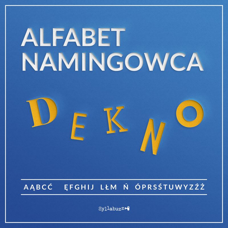 Alfabet namingowca D E K N O. Syllabuzz.pl Nazwa firmy